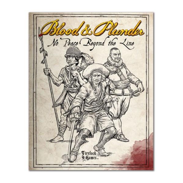 Blood & Plunder: No Peace Beyond the Line 