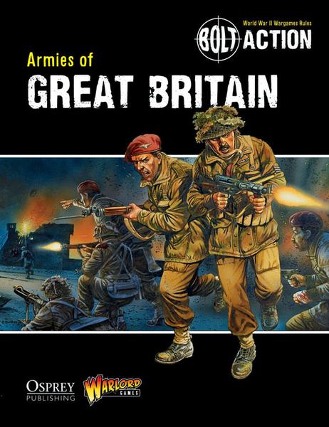 Bolt Action (2nd Edition): Armies of Great Britain 
