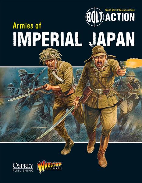 Bolt Action: Armies of Imperial Japan 