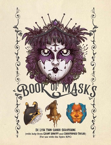 Book of Masks: A Spire Sourcebook 
