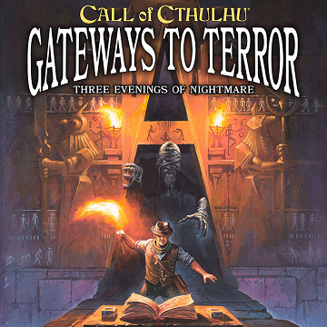 Call of Cthulhu (7th Edition): Gateways to Terror 