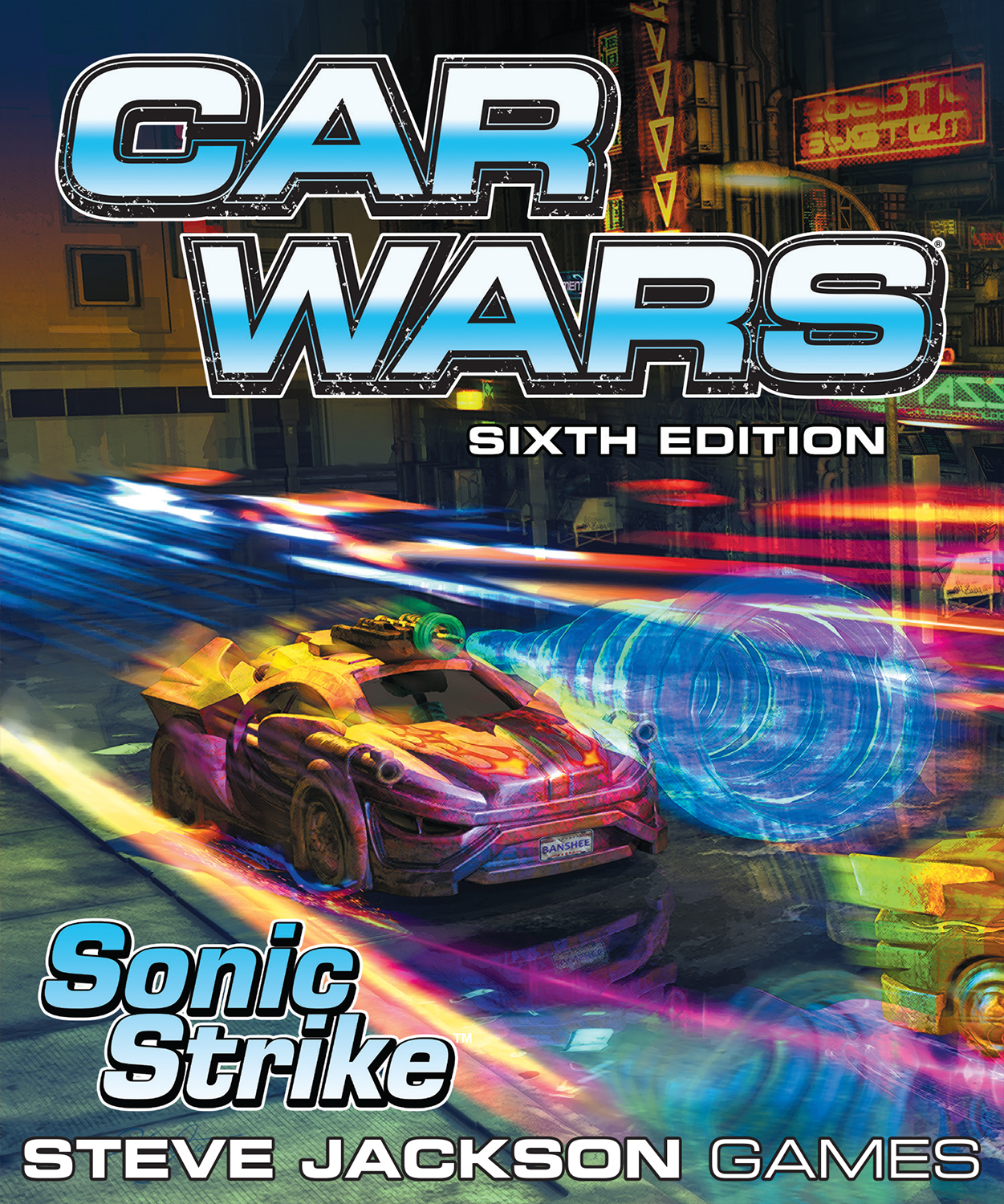 Car Wars: Sixth Edition: Sonic Strike Expansion 