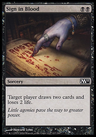 MTG: Core Set 2011 117: Sign in Blood 