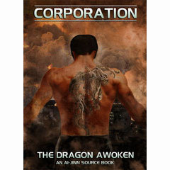 Corporation: The Dragon Awoken 
