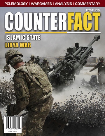 CounterFact Magazine: Issue 5- Islamic State, Libya War 