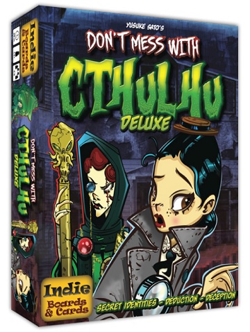 DONT MESS WITH CTHULHU DELUXE 