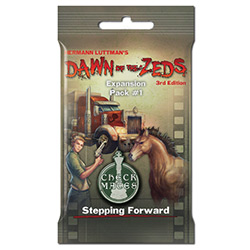 Dawn of the Zeds 3rd Edition: Expansion Pack 1- Stepping Forward 