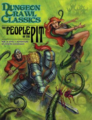 Dungeon Crawl Classics #068: The People Of The Pit 
