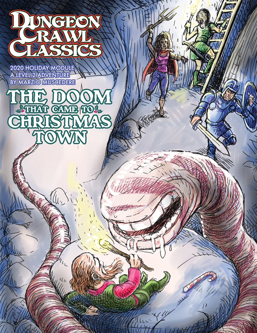 Dungeon Crawl Classics: The Doom That Came To Christmas Town (2020 Holiday Module) 