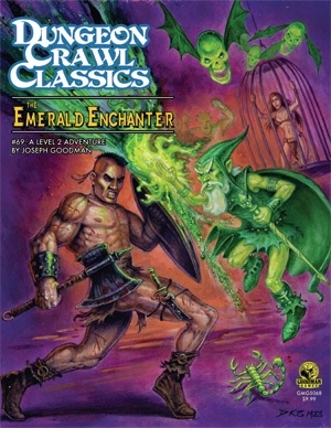 Dungeon Crawl Classics #69: The Emerald Enchanter 