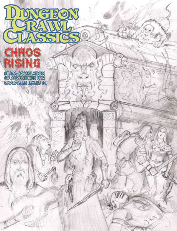 Dungeon Crawl Classics #89: Chaos Rising (Sketch Cover) 