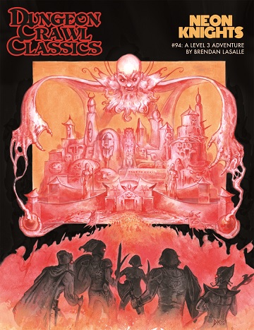 Dungeon Crawl Classics #94: Neon Knights 