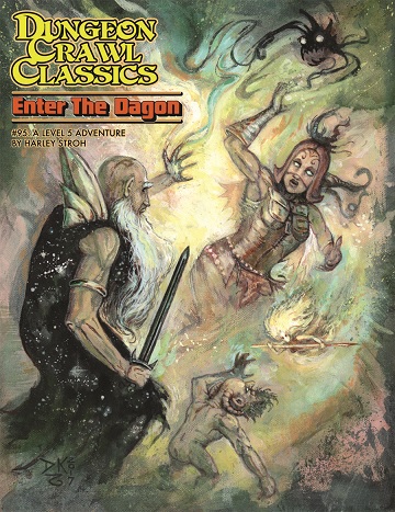 Dungeon Crawl Classics #95: ENTER THE DAGON 