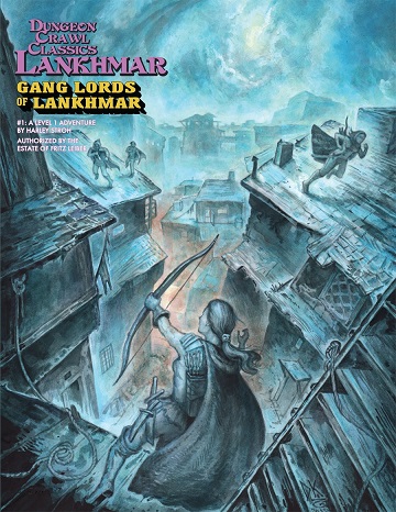 Dungeon Crawl Classics: Lankhmar #01: Gang Lords of Lankhmar 