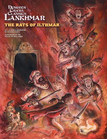Dungeon Crawl Classics: Lankhmar #11: The Rats of Ilthmar 