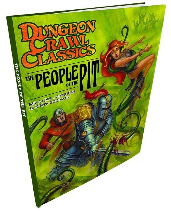 Dungeon Crawl Classics: PEOPLE OF THE PIT HC 