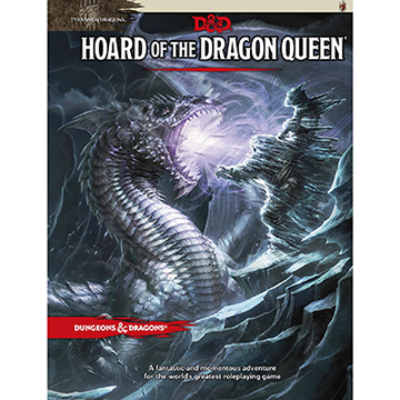 Dungeons & Dragons (5th Ed.): Hoard Of The Dragon Queen 