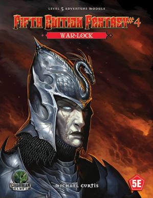 Dungeons & Dragons (5th Ed.): Fifth Edition Fantasy #4: War-Lock 