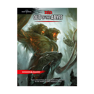 Dungeons & Dragons (5th Ed.): Out of the Abyss 