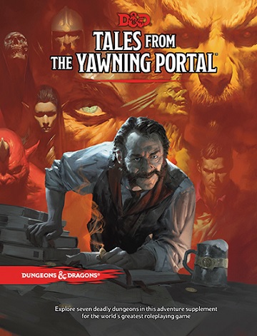 Dungeons & Dragons (5th Ed.): Tales of the Yawing Portal (HC) 