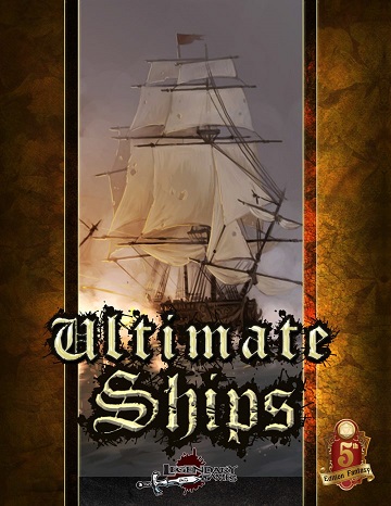 Dungeons & Dragons (5th Ed.): ULTIMATE SHIPS 