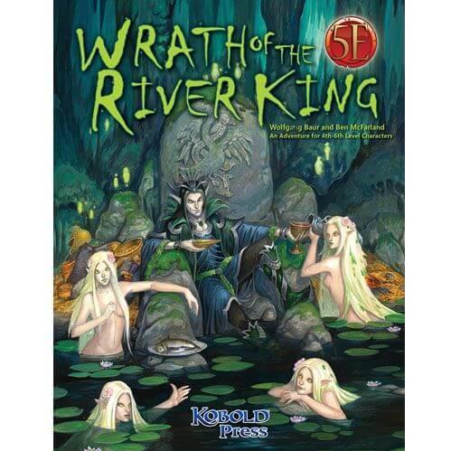 Wrath of the River King (5E) 
