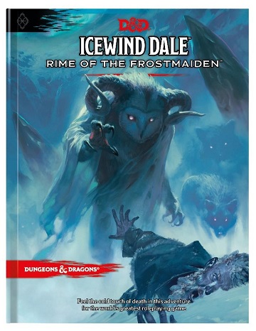 Dungeons & Dragons (5th Ed.): Icewind Dale: Rime of the Frostmaiden (HC) 