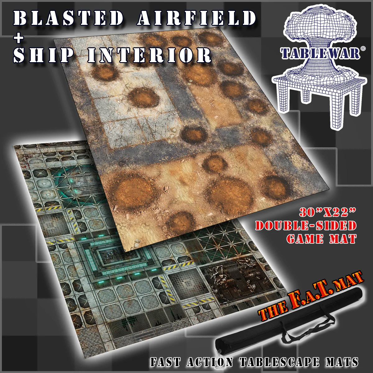 F.A.T. Mats: SHIP INTERIOR AND BLASTED AIRFIELD 30"X22" (DOUBLE SIDED) 