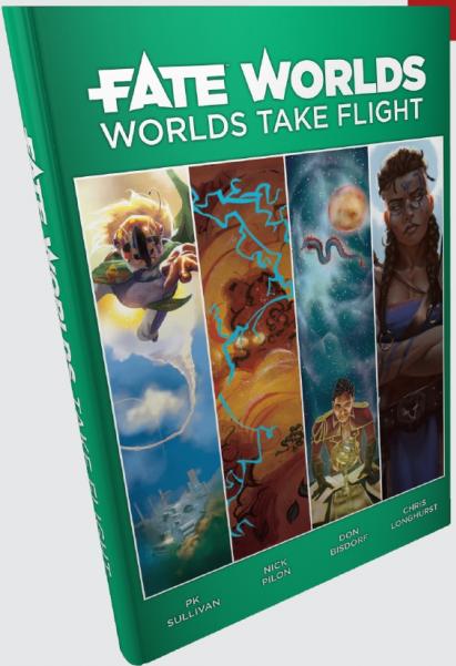 Fate Worlds: Worlds Take Flight 