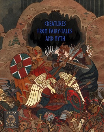 Fate of the Norns: Creatures from Fairy Tales and Myth (HC) 