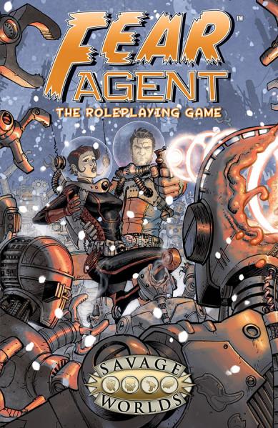 Savage Worlds: Fear Agent: The Role-Playing Game (Limited Edition HC) 