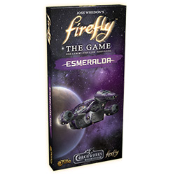 Firefly- The Game: Esmeralda 