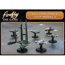 Firefly- The Game: Customizable Ship Models 