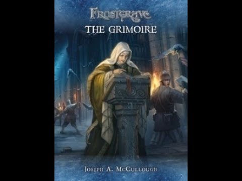 Frostgrave: The Grimoire 