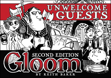 Gloom: Unwelcome Guests (Second Edition) 