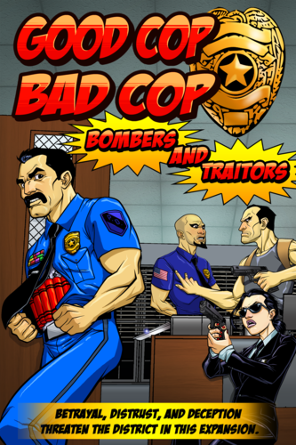 Good Cop Bad Cop: Bombers & Traitors 