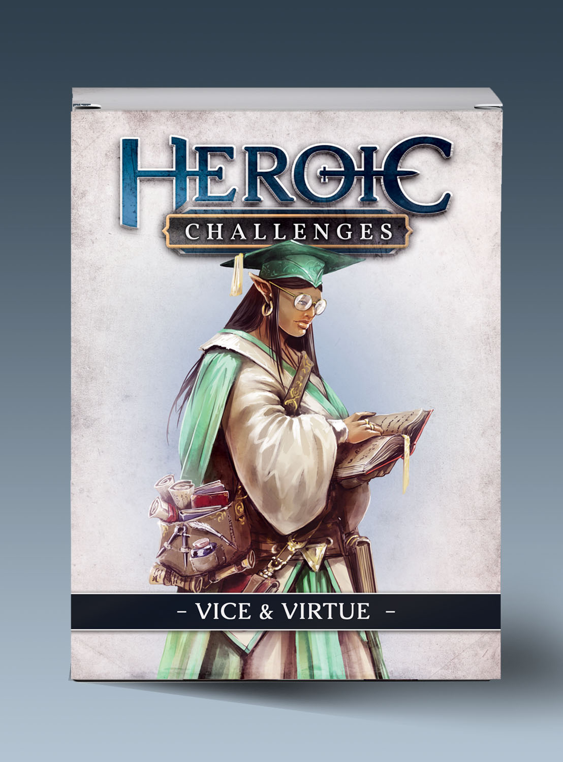 HEROIC CHALLENGES: Vice and Virtue 