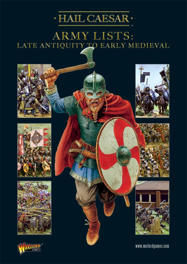 Hail Caesar: Army Lists:  Vol.2 Late Antiquity to Early Medieval 