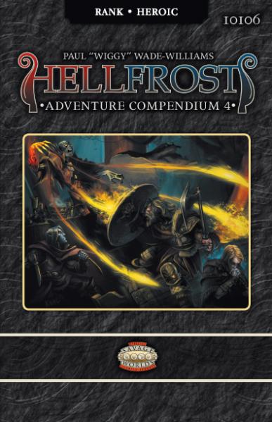Savage Worlds: Hellfrost: Adventure Compendium 4 