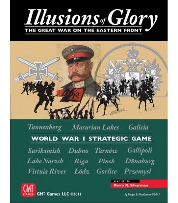 Illusions of Glory: The Great War on the Eastern Front 