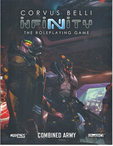 Infinity The Roleplaying Game: Combined Army 