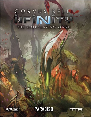 Infinity The Roleplaying Game: Paradiso 