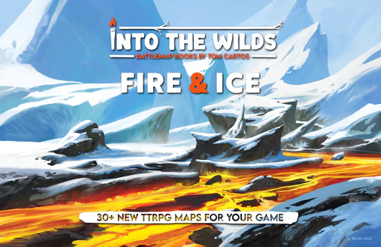 Into the Wilds Battlemap Books: FIRE & ICE 