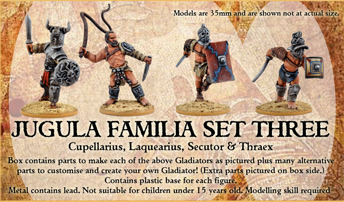 JUGULA: Gladiators- Familia Set Three 