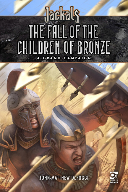 Jackals: The Fall of the Children of Bronze - A Grand Campaign 