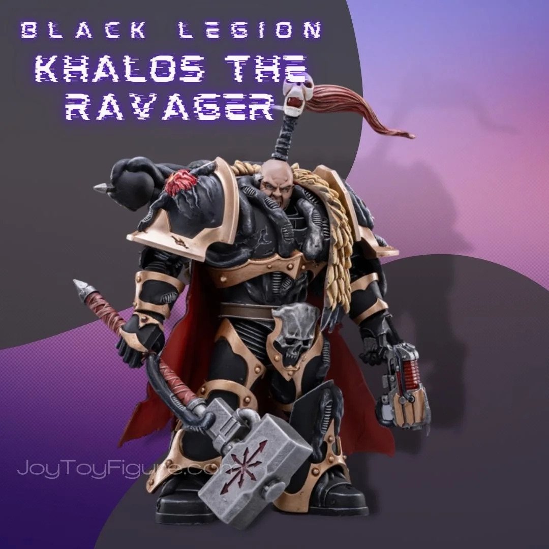 Joytoy: Warhammer 40K: Black Legion Chaos: Lord Khalos the Ravager 