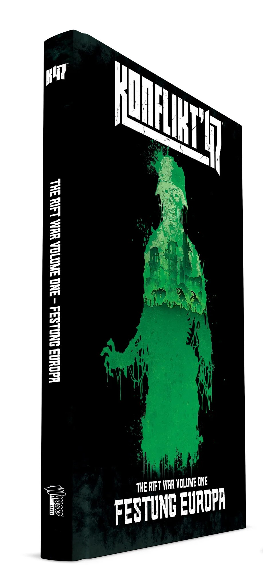 Konflikt 47: The Rift War: Volume One: Festung Europa (HC)  