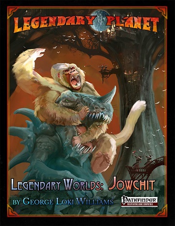 Legendary Worlds: Jowchit 