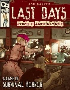 Last Days: Zombie Apocalypse  