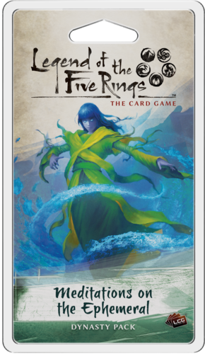 Legend of the Five Rings The Card Game: Meditations on the Ephemeral [SALE] 